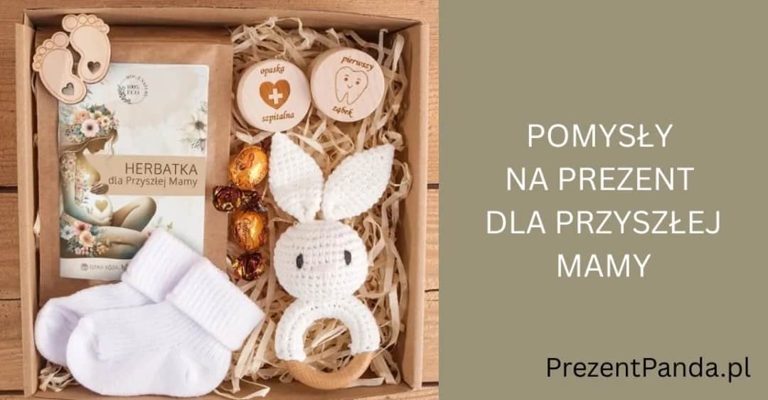 Idealny prezent dla przyszłej mamy: Co ją naprawdę ucieszy?